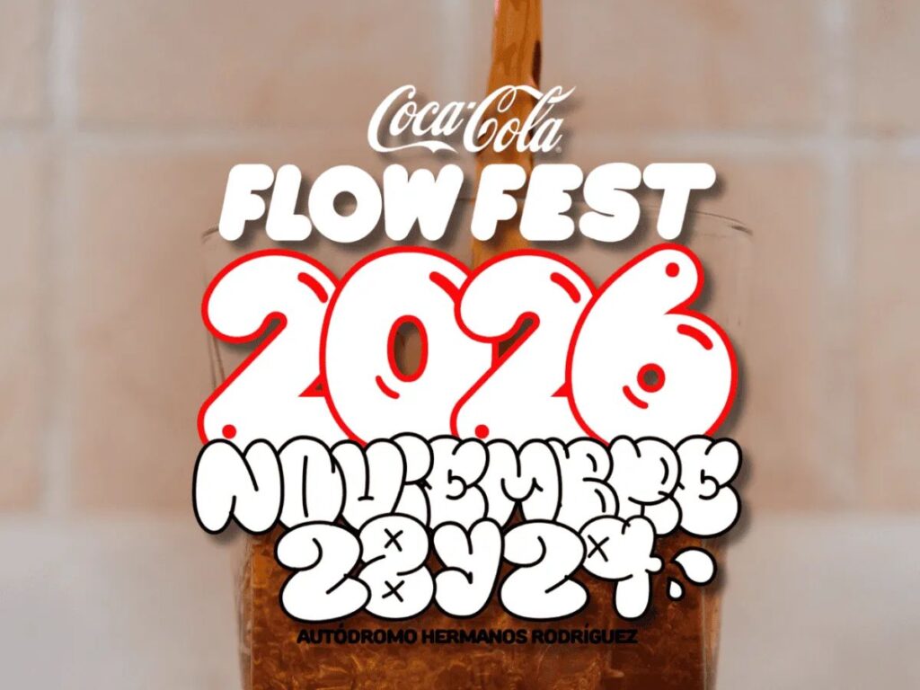 Coca-Cola Flow Fest 2026: Fechas confirmadas en Autódromo Hermanos Rodríguez